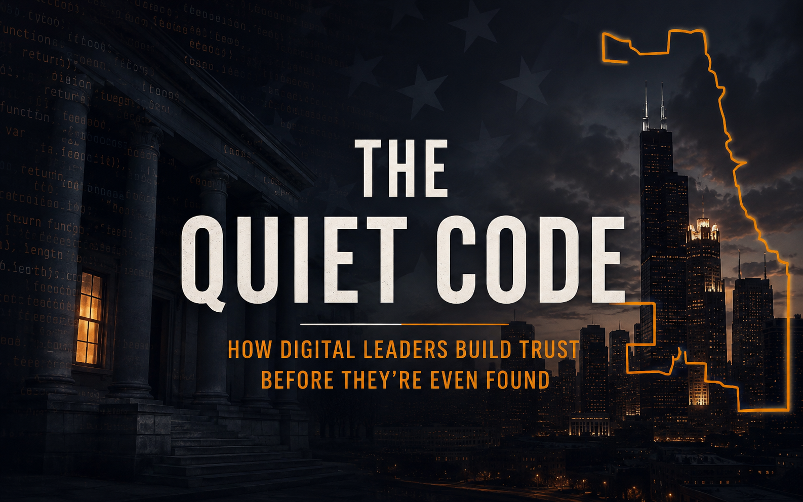 The Quiet Code: How Digital Leaders Build Trust Before They’re Even Found